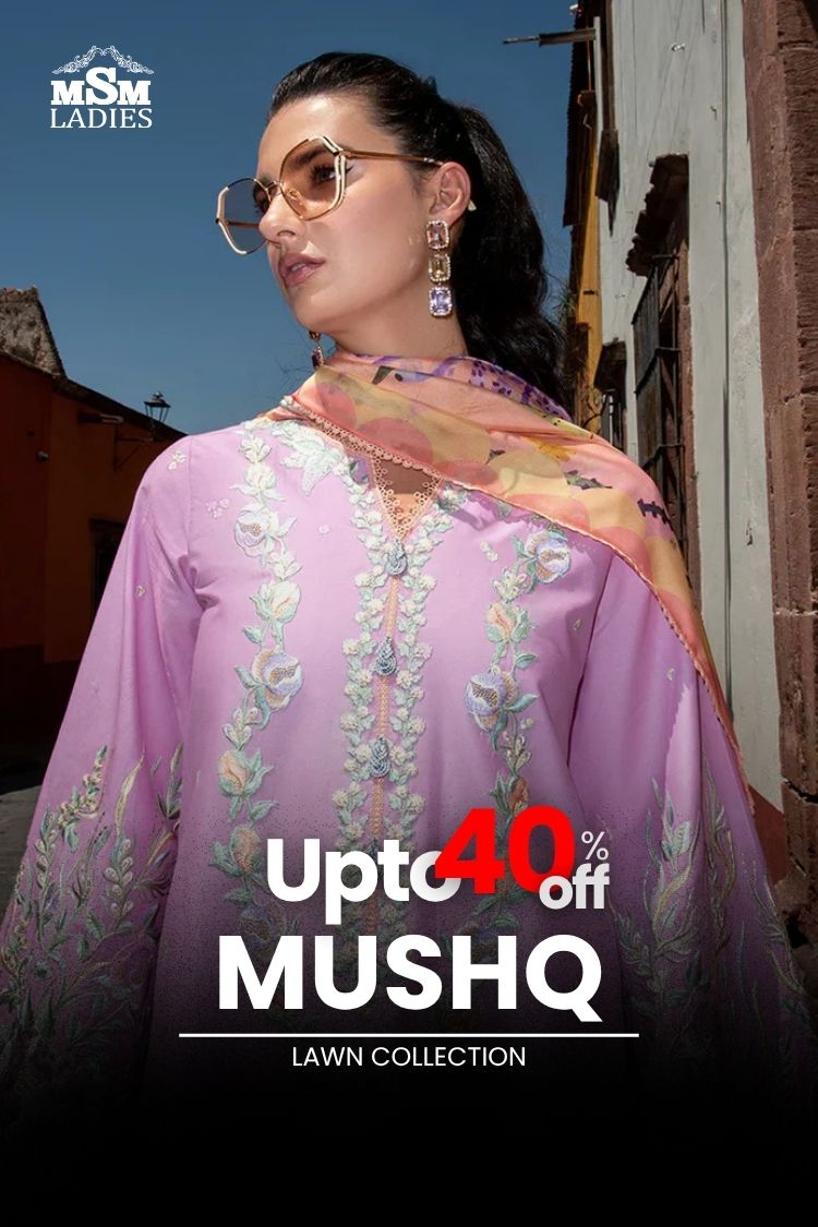 Upto 40% OFF - Mushq Lawn Collection
